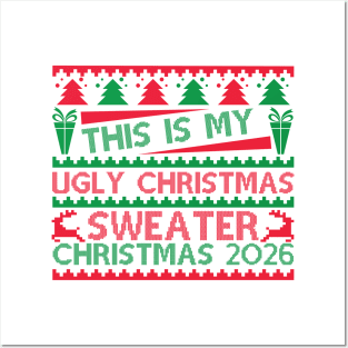 This Is My Ugly Christmas Sweater Posters and Art